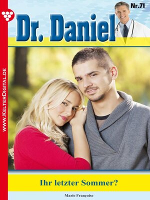 cover image of Dr. Daniel 71 – Arztroman